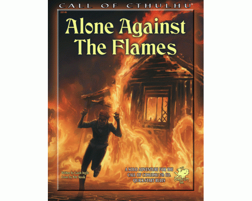 (image for) Alone Against the Flames Call of Cthulhu 7th Ed